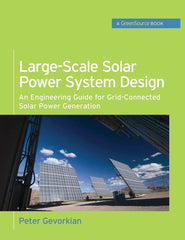 Greensource Peter Gevorkian Large-Scale Solar Power System Design