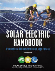 Solar Electric Handbook: Photovoltaic Fundamentals and Applications